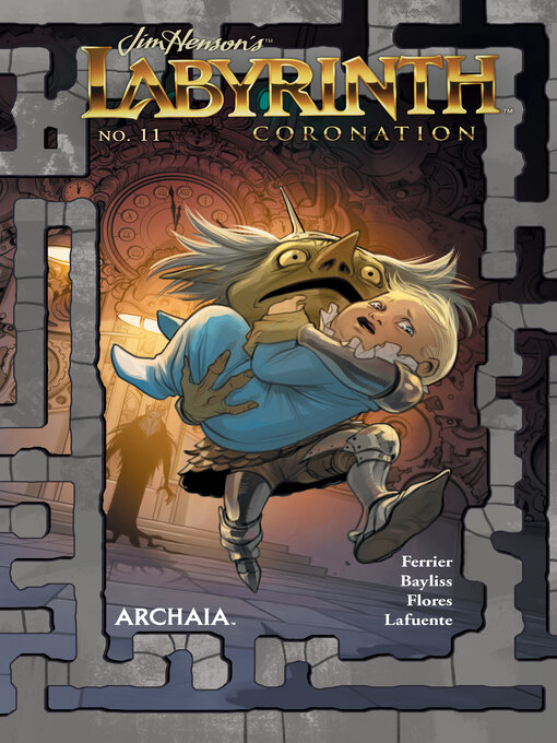 Title details for Labyrinth: Coronation (2018), Issue 11 by Jim Henson - Available